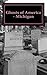 Ghosts of America - Michigan (Ghosts of America Local Book 14)