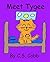 Meet Tygee (The Adventures of Tygee the Fluffy Kitten Book 1)