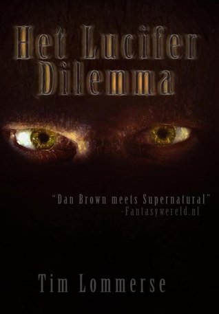 Het Lucifer dilemma (Paperback)