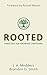 Rooted: Theology for Growing Christians