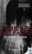 Darkness Released