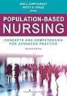 Population-Based Nursing: Concepts and Competencies for Advanced Practice