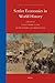 Settler Economies in World History (Global Economic History Series, 9)