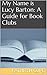 My Name is Lucy Barton: A Guide for Book Clubs (The Reading Room Book Group Guides)