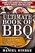 Ultimate Book of BBQ: The Science Of Great Barbecue & Top 25 Simple Smoking Meat Recipes To Feed Family And Friends + Bonus 10 Must-Try Bbq Sauces