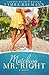 Matching Mr. Right (Rocky Mountain Matchmaker #1)