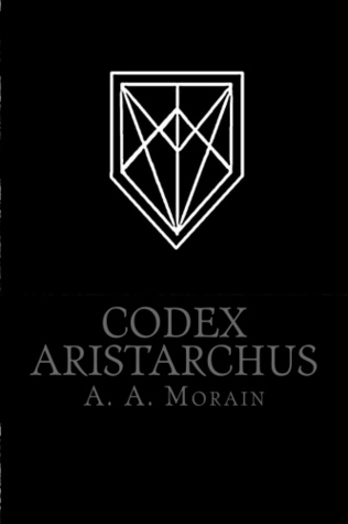 Codex Aristarchus (Paperback)