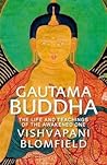 Gautama Buddha by Vishvapani Blomfield