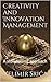 Creativity and Innovation Management by Velimir Srića