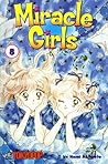 Miracle Girls, Vol. 8 Miracle Girls, Vol. 8