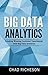 Big Data Analytics: Creating Winning Customer Experiences with Big Data Analytics
