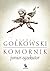 Komornik by Michał Gołkowski Komornik by Michał Gołkowski