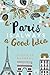 Paris is Always a Good Idea