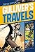 Gulliver's Travels (Graphic Revolve Common Core Editions) by Donald Lemke
