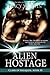Alien Hostage (Clans Of Kal...