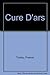 Cure D'Ars by François Trochu