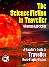 The Science Fiction In Traveller by Shannon Appelcline