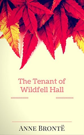 The Tenant of Wildfell Hall