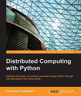 Distributed Computing with Python (Kindle Edition)