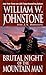 Brutal Night of the Mountain Man by William W. Johnstone
