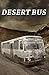 Desert Bus
