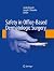 Safety in Office-Based Dermatologic Surgery