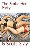 The Erotic Hen Party