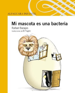Mi mascota es una bacteria (Kindle Edition)