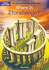 Book cover for Where Is Stonehenge? (Where Is?)