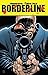 Borderline, Volume III