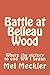 Battle at Belleau Wood