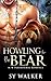 Howling for the Bear