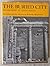 The Buried City - Excavations at Leptis Magna
