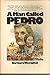 A Man Called Pedro