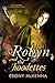 Robyn & The Hoodettes: The Outlaw of Folktales in a Young Adult Fairytale Romance