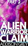 The Alien Warrior Claim The Alien Warrior Claim