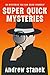Super Quick Mysteries, Volume 1