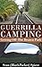 Guerrilla Camping: Getting ...