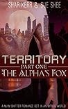 Territory: The Alpha's Fox Territory: The Alpha's Fox