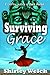 Surviving Grace