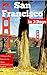 San Francisco in 3 Days (Travel Guide 2019) : Enjoy a Perfect Plan with the Best Things to Do in San Francisco: 3 Days Itinerary,Google Maps, Food Guide, Best local spots, hotels and restaurants