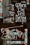 For When the Veil Drops by Christian Larsen