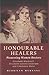 Honourable Healers: Pioneering Women Doctors