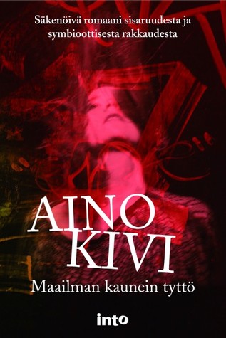 Maailman kaunein tyttö (Hardcover)