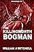 The Killingworth Bogman