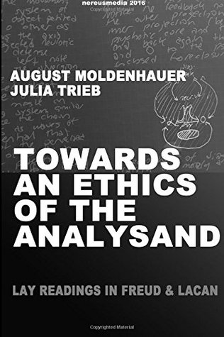 Towards an Ethics of the Analysand