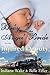 The Baby and the Angel Bride for the Injured Deputy (Brave Brides for the Lonely Prospectors #4)