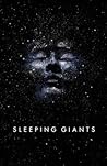 Sleeping Giants by Sylvain Neuvel