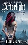 Afterlight by Elle Jasper