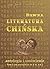 Dawna literatura chińska. Antologia i omówienie. Tom I
